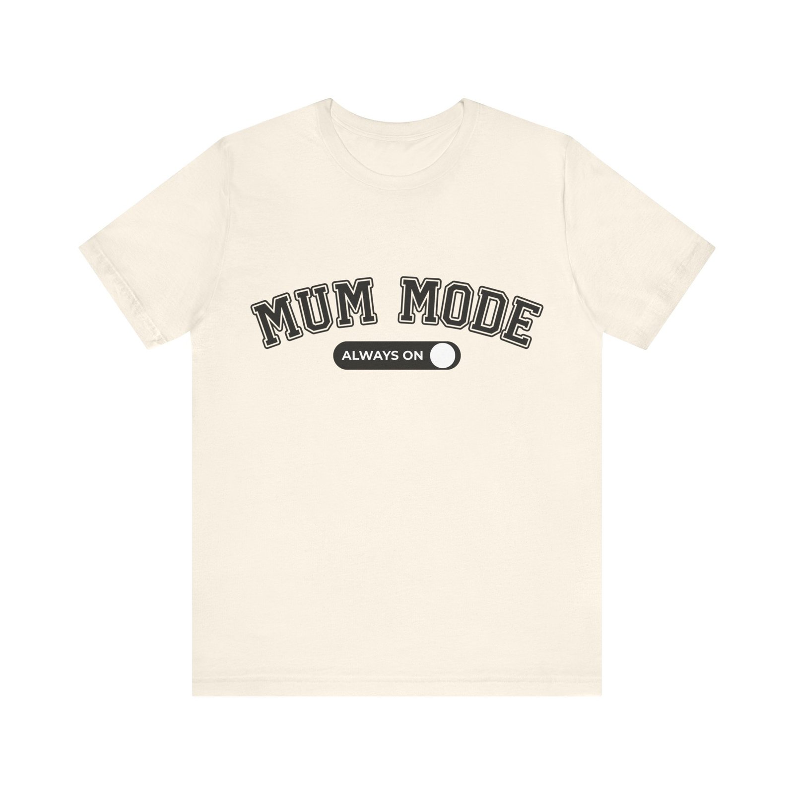 mum mode t shirt mum mode t shirt