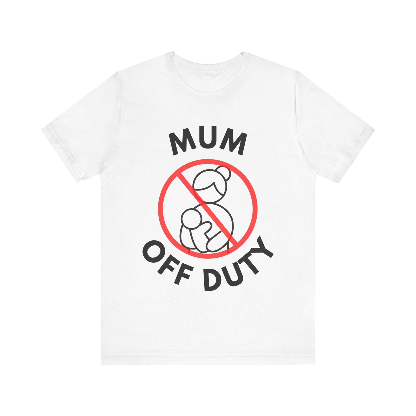 mum off duty t shirt mum off duty t shirt