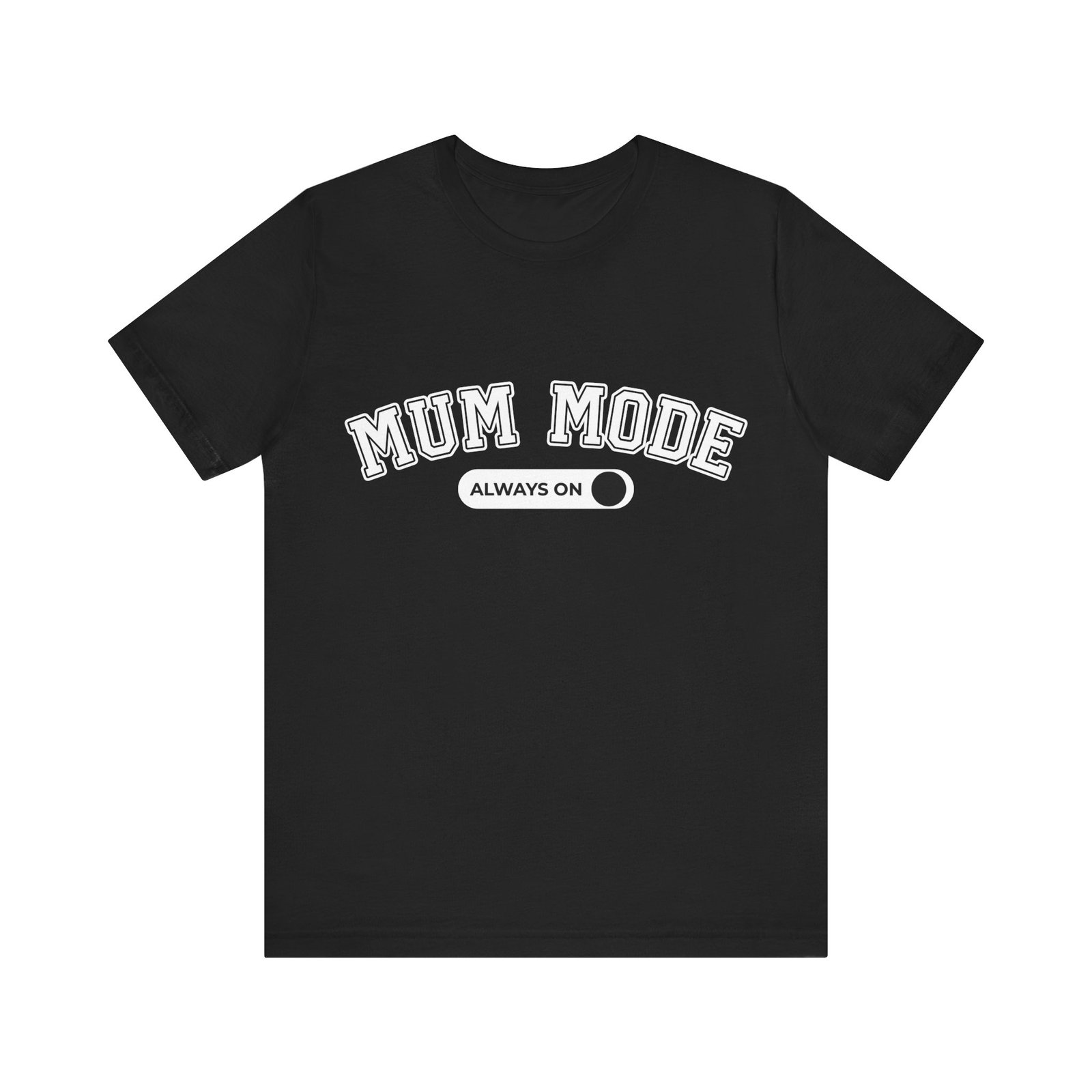 mum mode t shirt mum mode t shirt